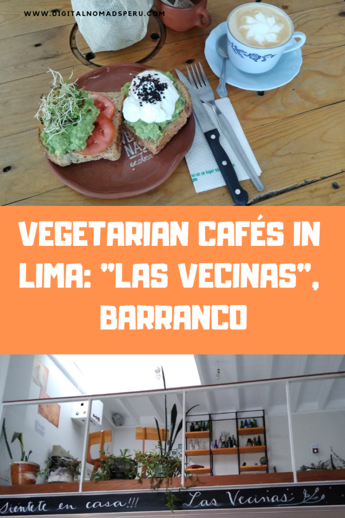 Vegetarian cafes in Lima: Las Vecinas