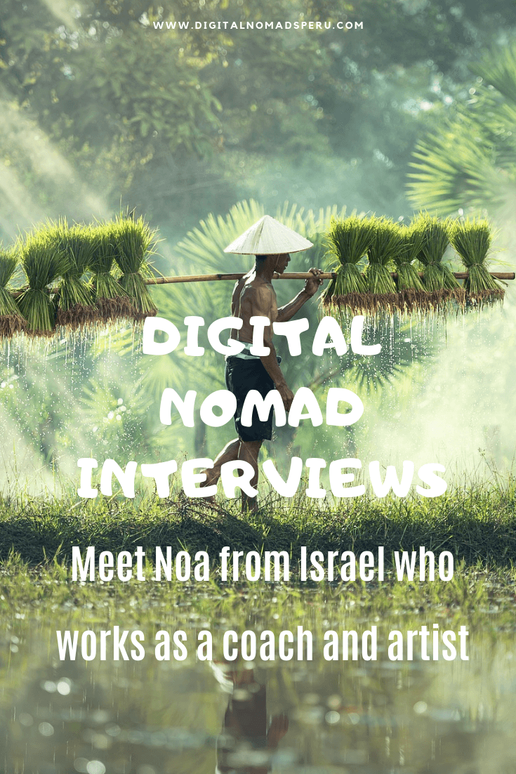 Digital Nomad Interviews - Noa from Israel 
