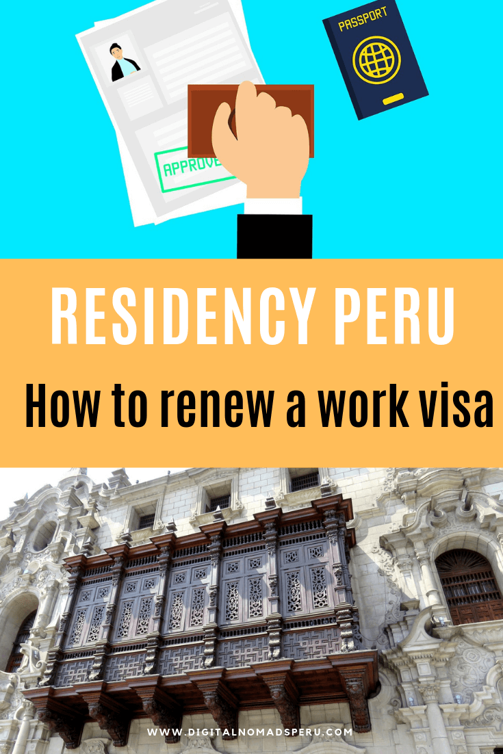 How to renew a Peruvian work visa