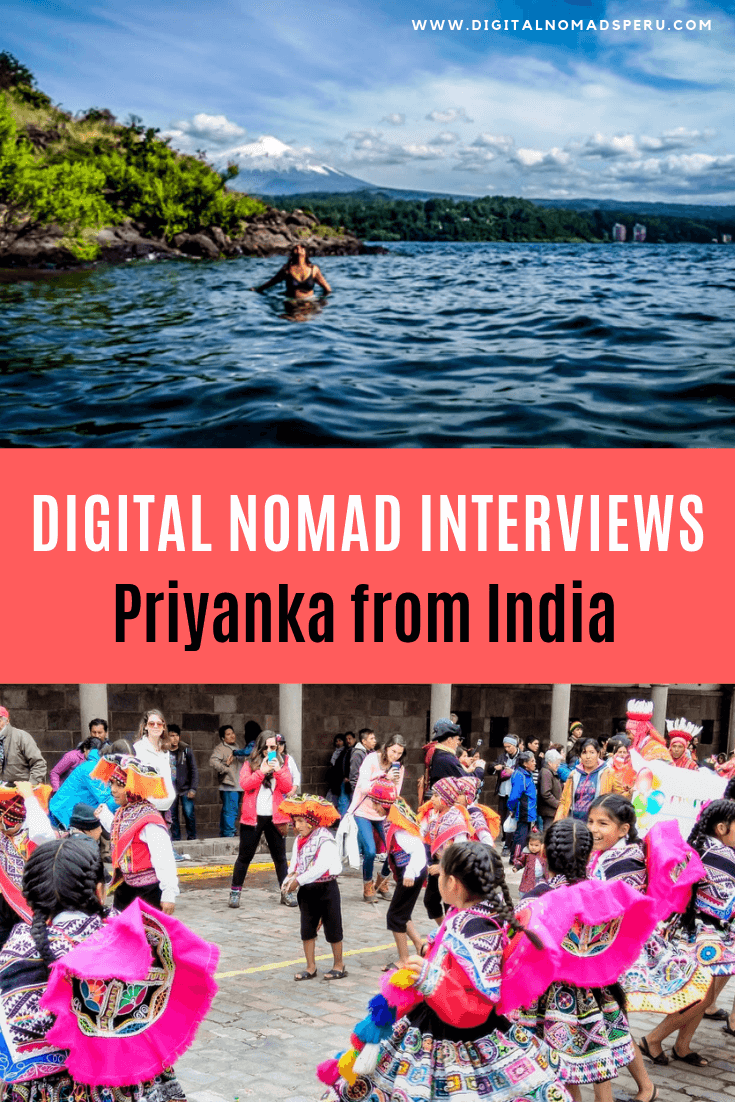 Digital Nomad Interviews Priyanka from India