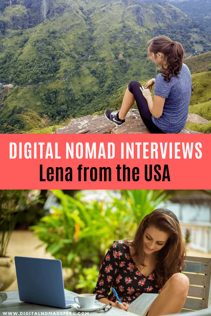 Digital Nomad Interviews - Lena from the US