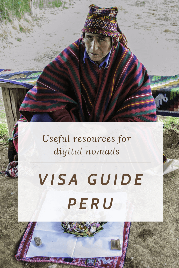 Visa Guide Peru for digital nomads